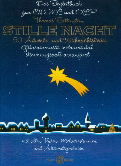 50 Weihnachts- und Adventslieder Stille Nacht Thomas Battenstein